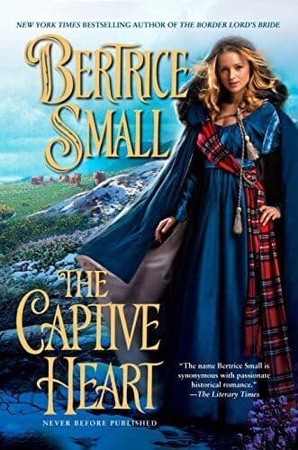 The Captive Heart: 3 (Border Chroni, Small, Bertrice Paperback Book Pre-Owned English