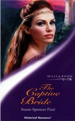 The Captive Bride (Mills & Boon His, Paul, Susan Spe Paperback Book Pre-Owned English
