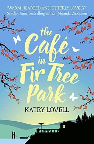 The Café in Fir Tree Park by Lovell, Katey Paperback Book Pre-Owned English
