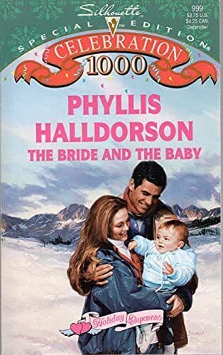 The Bride And The Baby: 999 (Silhouette Special Edi by Gordon, Lucy Paperback Book Pre-Owned English