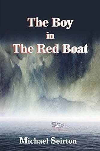 The Boy in the Red Boat, Seirton, Michael Paperback Book Pre-Owned English
