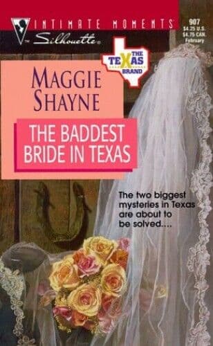 The Baddest Bride in Texas (Sensatio, Shayne, Maggie Paperback Book Pre-Owned English