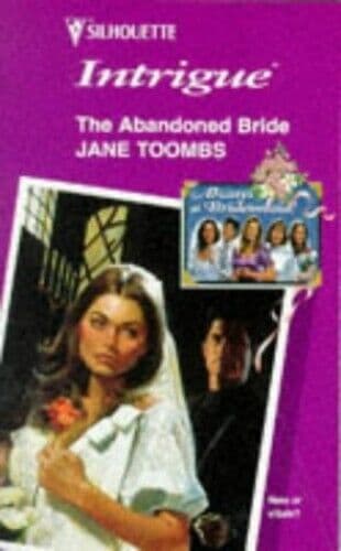 The Abandoned Bride (Intrigue S.), Jane Toombs Paperback Book Pre-Owned English