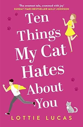 Ten Things My Cat Hates About You, Lucas, Lottie Paperback Book Pre-Owned English