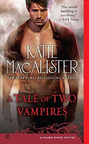 Tale of Two Vampires, A: A Dark Ones Novel: 7 by Katie MacAlister Paperback Book Pre-Owned English
