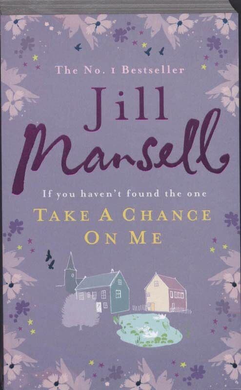 Take A Chance On Me by Mansell, Jill Paperback Book Pre-Owned English
