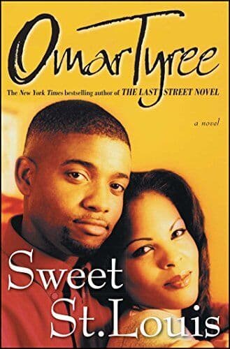 Sweet St. Louis: AN Urban Love Story by Tyree, Omar Paperback Book Pre-Owned English