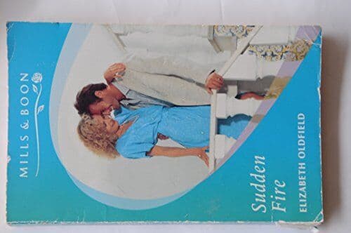 Sudden Fire, Oldfield, Elizabeth Paperback Book Pre-Owned English