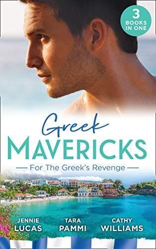 Greek Mavericks: For The Greek’s Revenge: The Consequence by Williams, Cathy Paperback Book Pre-Owned English