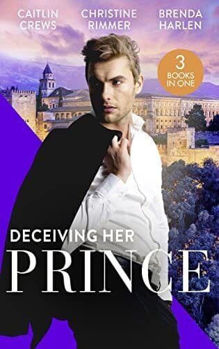 Deceiving Her Prince: The Prince’s Nine-Month Scandal (Scan by Harlen, Brenda Paperback Book Pre-Owned English