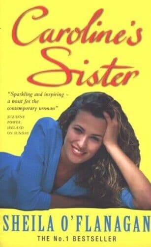 Caroline’s Sister by O’Flanagan, Sheila Paperback Book Pre-Owned English