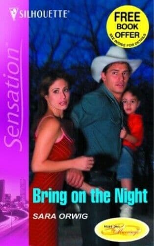 Bring on the Night (Silhouette Intimate, Orwig, Sara Paperback Book Pre-Owned English