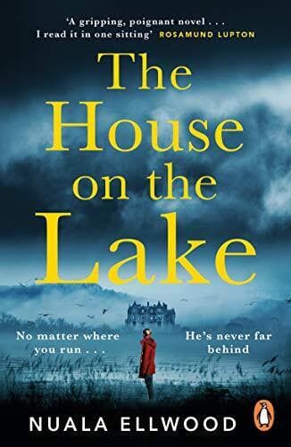 The House on the Lake: The new gripping and haunting thrill by Ellwood, Nuala Paperback Book Pre-Owned English