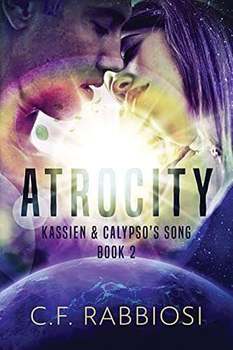 Atrocity (2) (Kassien and Calypso&#8217;s , Rabbiosi, C.F. Paperback Book Pre-Owned English