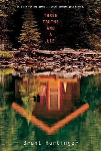 Three Truths and a Lie by Hartinger, Brent Paperback Book Pre-Owned English