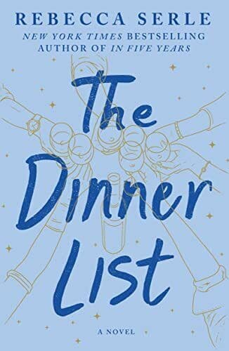 The Dinner List by REBECCA SERLE Paperback Book Pre-Owned English