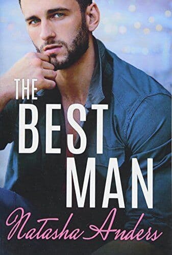 The Best Man: 2 (Alpha Men, 2), Anders, Natasha Paperback Book Pre-Owned English