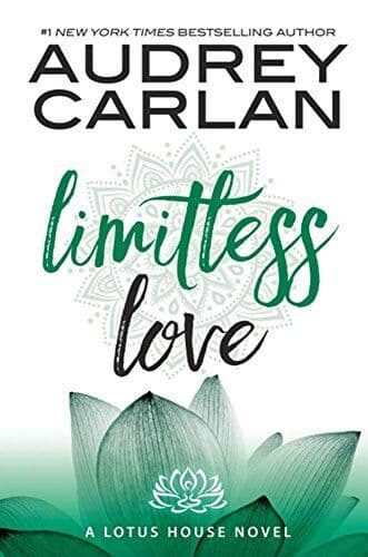 Limitless Love: Volume 4 (Lotus House) by Carlan, Audrey Paperback Book Pre-Owned English
