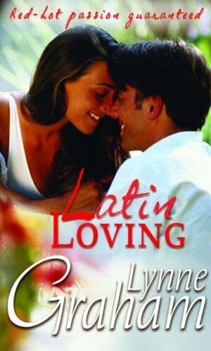 Latin Loving (Modern Romance) by Lynne Graham  Paperback Book Pre-Owned English