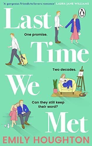 Last Time We Met: A heart-warming a, Houghton, Emily Paperback Book Pre-Owned English