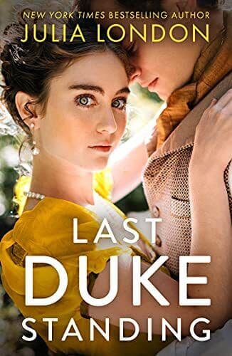 Last Duke Standing: A Historical Romance, London, Julia Paperback Book Pre-Owned English