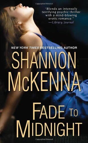 Fade to Midnight by McKenna, Shannon Paperback Book Pre-Owned English
