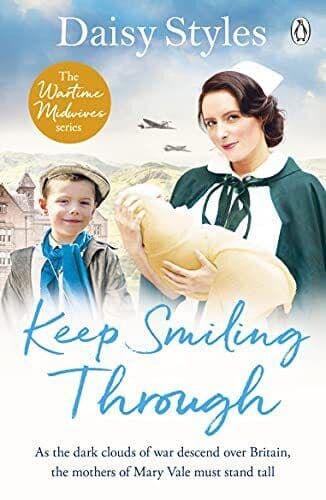 Keep Smiling Through by Styles, Daisy Paperback Book Pre-Owned English