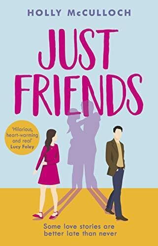 Just Friends: A hilarious and heart, McCulloch, Holl Paperback Book Pre-Owned English