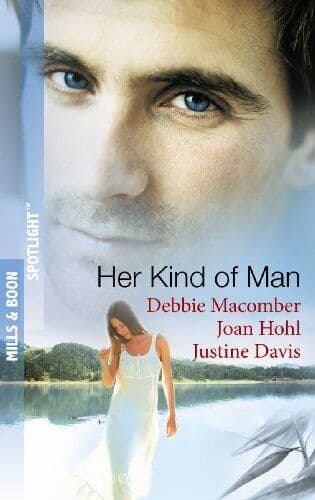 Her Kind of Man (Mills &#038; Boon Spotlight) by Macomber/Hohl/Davis Paperback Book Pre-Owned English