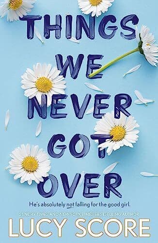 Things We Never Got Over: the must-read, Score, Lucy Paperback Book Pre-Owned English