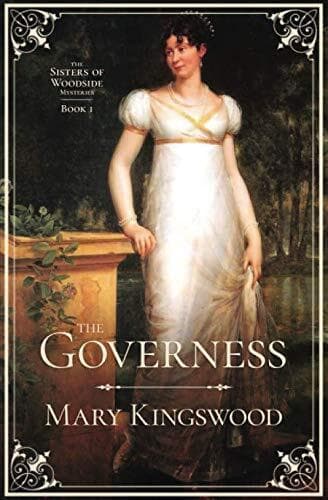 The Governess (Sisters of Woodside , Kingswood, Mary Paperback Book Pre-Owned English