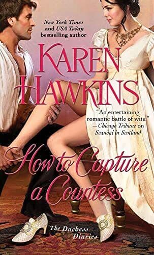 How to Capture a Countess (Duchess Di, Karen Hawkins Paperback Book Pre-Owned English