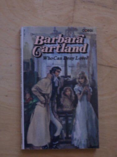 Who Can Deny Love?, Cartland, Barbara Paperback Book Pre-Owned English