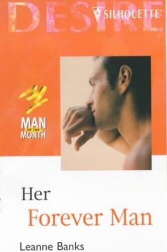 Her Forever Man (Silhouette Desire S.), Banks, Leanne Paperback Book Pre-Owned English