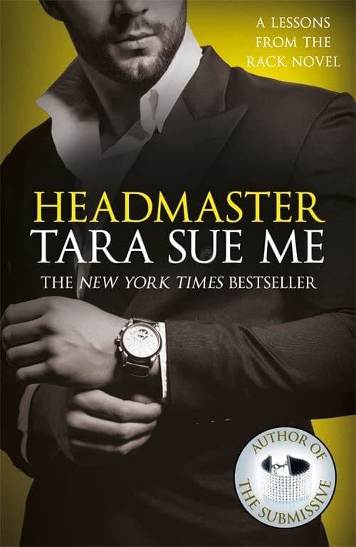 Headmaster: Lessons From The Rack 2 (Lessons From The Ra by Sue Me, Tara Paperback Book Pre-Owned English