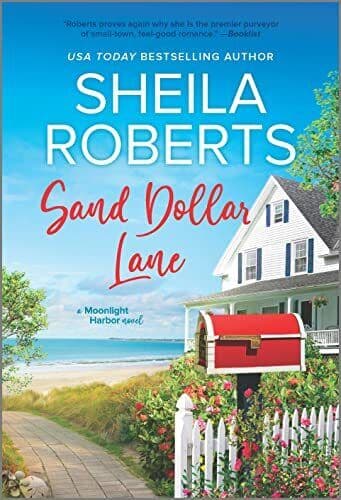 Sand Dollar Lane: 6 (Moonlight Harb, Roberts, Sheila Paperback Book Pre-Owned English