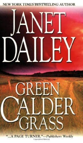Green Calder Grass, Dailey, Janet Paperback Book Pre-Owned English
