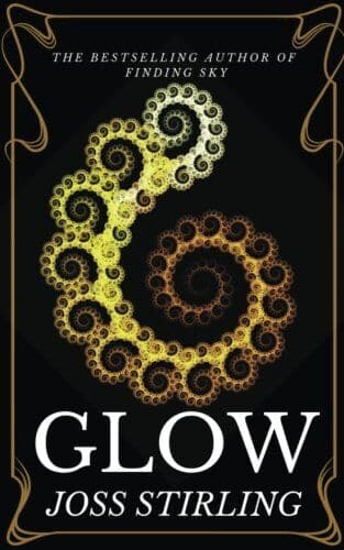 Glow: Volume 2 (Peril) by Stirling, Joss Paperback Book Pre-Owned English