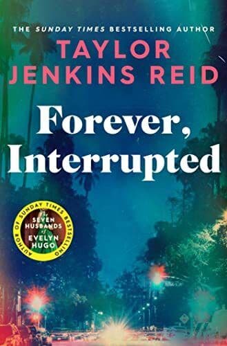 Forever, Interrupted, Reid, Taylor Jenkins Paperback Book Pre-Owned English