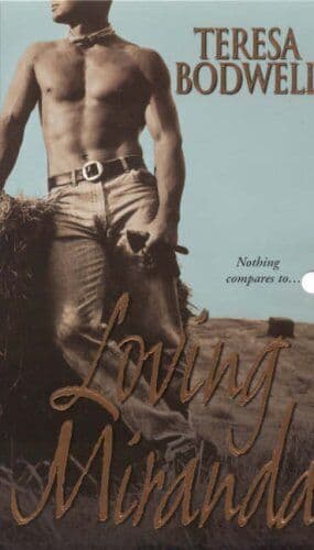 Loving Miranda, Bodwell, Teresa Paperback Book Pre-Owned English