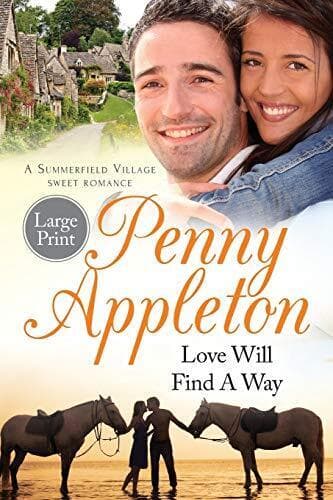 Love Will Find A Way: Large Print Edition: Volume 2 (Summe by Appleton, Penny Paperback Book Pre-Owned English