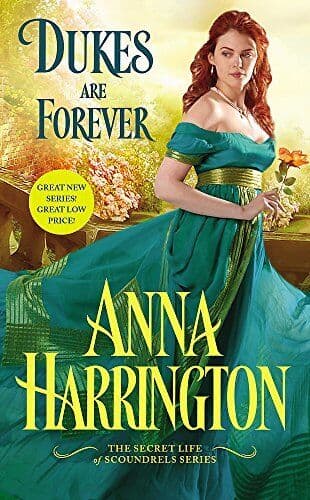 Dukes Are Forever: 1 (The Secret Life Of Scoundrels) by Harrington, Anna Paperback Book Pre-Owned English