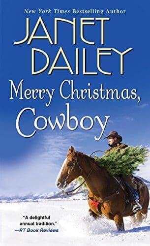 Merry Christmas, Cowboy: 2 (The Bennetts) by Dailey, Janet Paperback Book Pre-Owned English