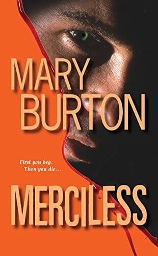 Merciless by Burton, Mary  Paperback Book Pre-Owned English