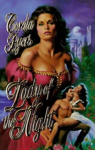 Lady of the Night, Byers, Cordia Paperback Book Pre-Owned English