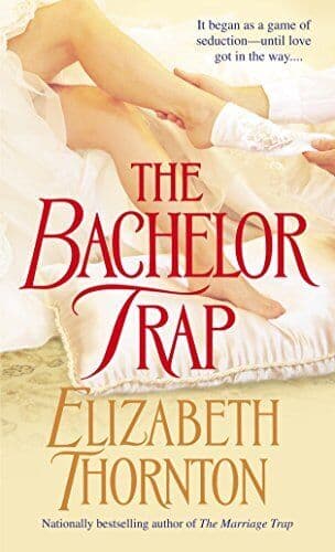 The Bachelor Trap: 2 (Trap Trilogy) by Thornton, Elizabeth Paperback Book Pre-Owned English