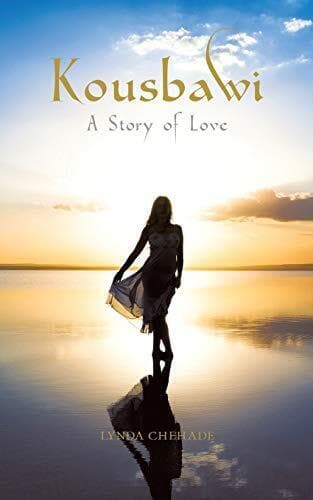 Kousbawi: A Story of Love, Chehade, Lynda Paperback Book Pre-Owned English