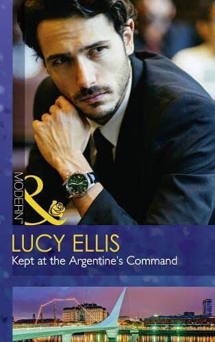 Kept At The Argentine&#8217;s Command, Ellis, Lucy Paperback Book Pre-Owned English