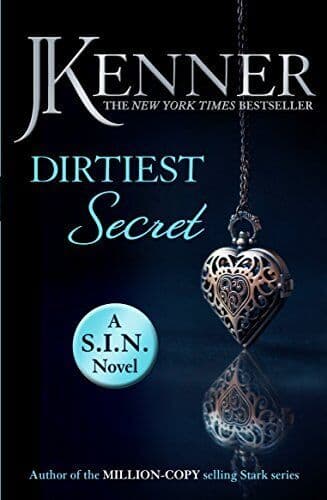 Dirtiest Secret: Dirtiest 1 (Stark/S.I.N.) by J. Kenner Paperback Book Pre-Owned English