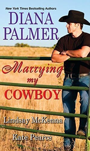 Marrying My Cowboy: A Sweet and Steamy Western Romance Ant by Lindsay McKenna Paperback Book Pre-Owned English